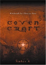 Covencraft: Witchcraft for Three or More
