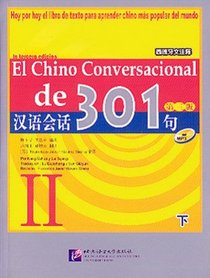 El Chino Conversacional De 301, Vol. 2 (Conversational Chinese 301, Vol.2, 3rd Spanish edition)