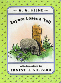 Eeyore Loses A Tail