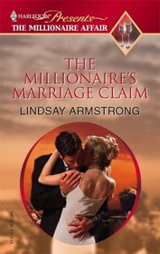 The Millionaire's Marriage Claim (Promotional Presents)