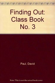 Finding Out 3: Class Book (Finding-Out Books) (No. 3)