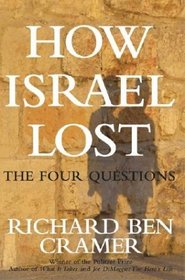 How Israel Lost : The Four Questions