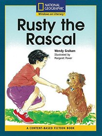 Content-Based Readers Fiction Fluent Plus (Social Studies): Rusty the Rascal