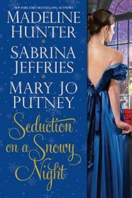 Seduction on a Snowy Night: A Christmas Abduction / A Perfect Match / One Wicked Winter's Night