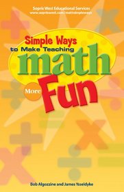 Simple Ways to Make Teaching Math More Fun: Elementary School Edition