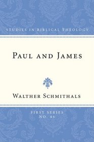 Paul and James (Studies in Biblical Theology, First)