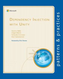 Dependency Injection with Unity (Microsoft patterns & practices)