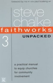 Faithworks Unpacked