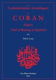 les commentaires esoteriques du coran d'apres al-qashani