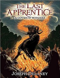 A Coven of Witches (Last Apprentice, Bk 8)