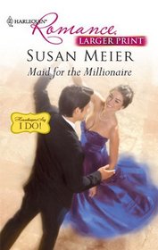 Maid for the Millionaire (Harlequin Romance (Larger Print))