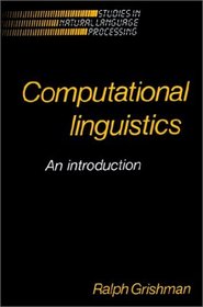 Computational Linguistics (Studies in Natural Language Processing)