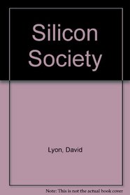 The Silicon Society
