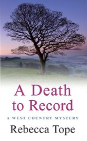 A Death to Record (West Country Mysteries)