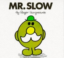 Mister Slow (Mr. Men Library) (Spanish Edition)