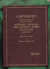 Cases and materials on copyright and other aspects of law pertaining to literary, musical, and artistic works (American casebook series)