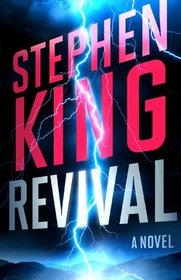 Revival: A Novel