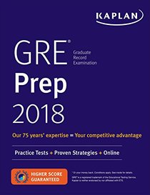 GRE 2018 Strategies, Practice, and Review with 4 Practice Tests: Online + Book (Kaplan Test Prep)