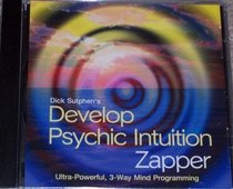 Develop Psychic Intuition Zapper