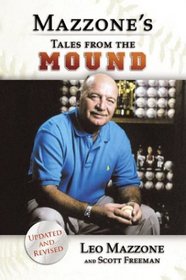 Leo Mazzone's Tales from the Braves Mound
