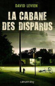 La cabane des disparus (French Edition)