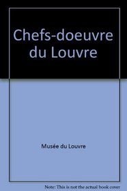 Chefs-D' Oeuvre Du Louvre (Spanish Edition)