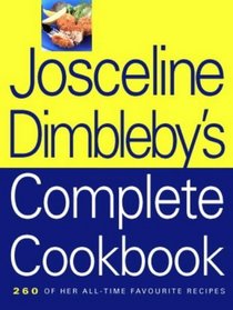 Josceline Dimbleby Complete Cookbook