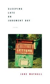 Sleeping Late on Judgment Day : Poems