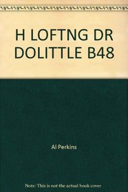 Hugh Lofting's Travels of Doctor Dolittle Adapted for Beginning Readers (Spanish/English Edition) (English and Spanish Edition)
