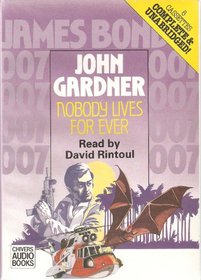 Nobody Lives Forever (James Bond) (Audio Cassette) (Unabridged)