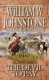 The Devil to Pay (Kerrigans A Texas Dynasty, Bk 5)