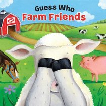 Farm Friends (Guess Who?)