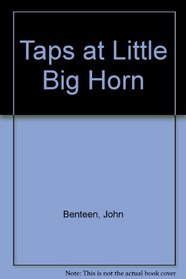 Taps at Little Big Horn