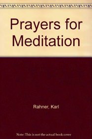 Prayers for Meditation