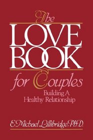 Love Book for Couples: Building a Healthy Relationship