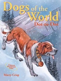 Dogs of the World Dot-to-Dot (Connect the Dots & Color)