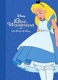 The Story of Alice in Wonderland (Movie Collection Storybook: Disney)