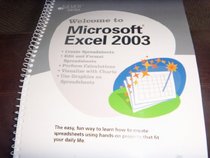 Welcome To Microsoft Excel 2003 (Sliver Series)