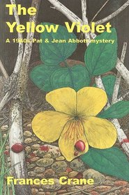 The Yellow Violet (Pat Abbott)