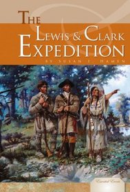 The Lewis & Clark Expedition (Essential Events)