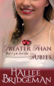 Greater Than Rubies: The Jewel Series book 2