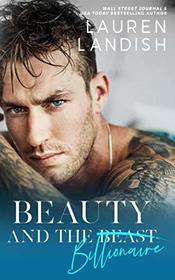 Beauty and the Billionaire: A Dirty Fairy Tale