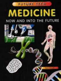 Medicine (Future Tech)