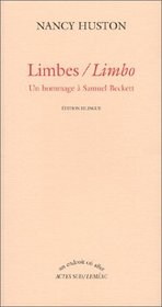 Limbes =: Limbo : un hommage a Samuel Beckett (Un endroit ou aller) (French Edition)
