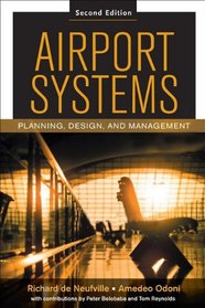 Airport Systems: Planning, Design and Management 2/E