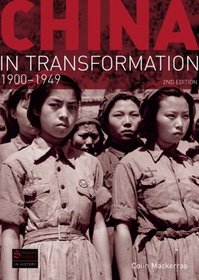 China in Transformation: 1900-1949 (2nd Edition)