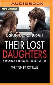 Their Lost Daughters (Jackman & Evans, Bk 3) (Audio MP3 CD) (Unabridged)