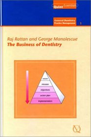 The Business Of Dentistry (General Dentisty/Practice Management)