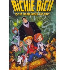 Richie Rich Digest Volume 1 (Richie Rich: Rich Rescue)