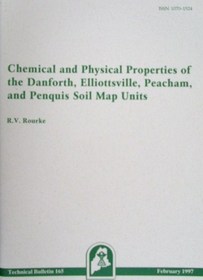 Chemical and physical properties of the Danforth , Elliottsville , Peacham and Penquissoil map units in Maine
